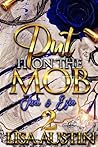 Put it on The Mob 2 by Lisa Austin