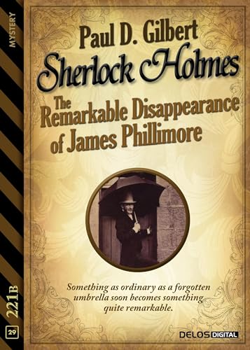 The Remarkable Disappearance of James Phillimore (Kindle Edition)