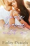 Come Dance With Me (Elladine Fire #2) Book cover for Come Dance With Me (Elladine Fire #2)