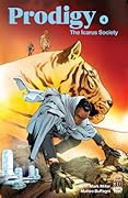 Prodigy: The Icarus Society #4