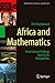 Africa and Mathematics: Fro...