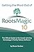 Getting the Most Out of RootsMagic 10 by Bruce Buzbee