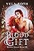 Blood Gift (Blood Grace, #7)