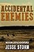 Accidental Enemies (Western Justice Adventures)