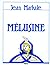 Mélusine, ou, L'androgyne (French Edition)