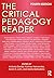The Critical Pedagogy Reader