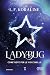 Ladybug. Come neve per le coccinelle (Italian Edition)