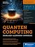 Quantencomputing: Grundlagen, Algorithmen, Anwendung – seitentreues E-Book in Farbe für Fire-Tablets und Kindle-Apps (German Edition)