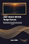 .NET MAUI MVVM De...