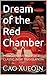 Dream of the Red Chamber: Honglou Meng, Vol. 1, Classic New Translation