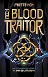 The Blood Traitor...