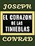 El corazón de las tinieblas: (Heart of Darkness) (Spanish Edition)