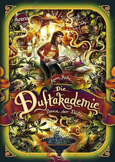 Im Bann der Düfte (Die Duftakademie, #3)