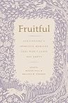 Fruitful: Cultiva...