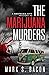 The Marijuana Murders