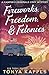 Fireworks, Freedom, & Felonies (A Camper & Criminals Cozy Mystery Series)