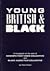 Young British and Black by Coco Fusco