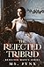 The Rejected Tribrid