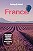 Lonely Planet France: Detailed Itineraries | Travel Like a Local | Insider Tips | Covers Paris, Brittany, the Loire, Champagne, the French Alps, Provence and more (Travel Guide)