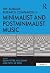 The Ashgate Research Companion to Minimalist and Postminimali... by Keith Potter