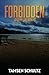 Forbidden (Mystery Lake, #10)