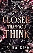 Closer Than You Think (Alcott City #1)
