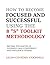 HOW TO BECOME FOCUSED AND SUCCESSFUL USING THE 8 “S” TOOLKIT ... by LILLIAN COURTNEY (O’DONNELL)