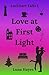 Love at First Light: Small ...