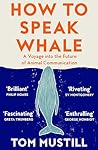 How to Speak Whal...