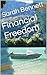 Financial Freedom: A Compre...