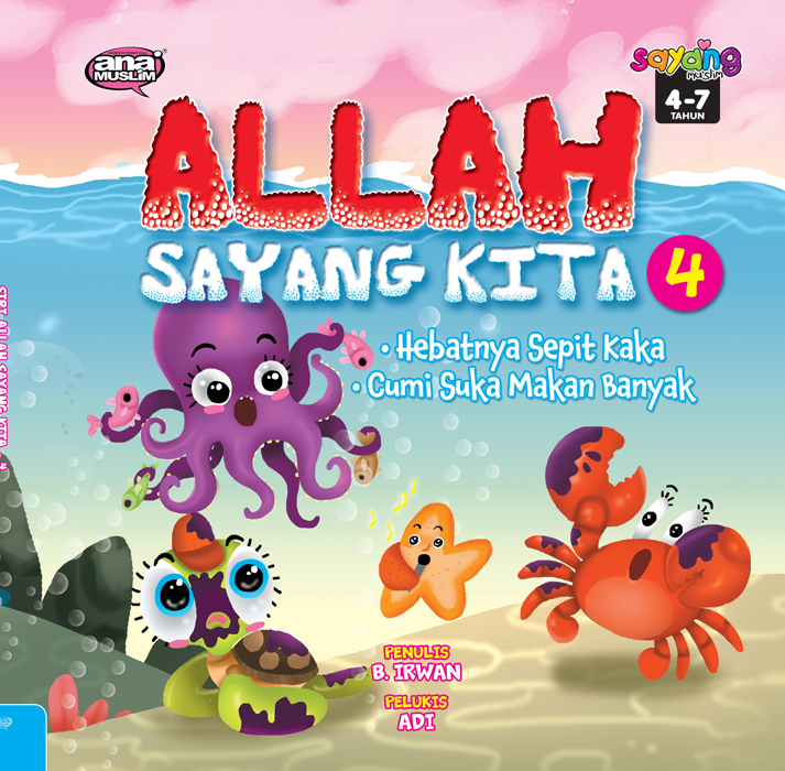 Allah Sayang Kita 04: Hebatnya Sepit Kaka & Cumi Suka Makan Banyak