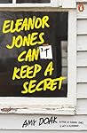 Eleanor Jones Can’t Keep a Secret