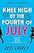 Knee High by the Fourth of July (Murder by Month Mystery)