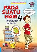 Pada Suatu Hari 04
