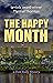 The Happy Month (Dom Reilly...
