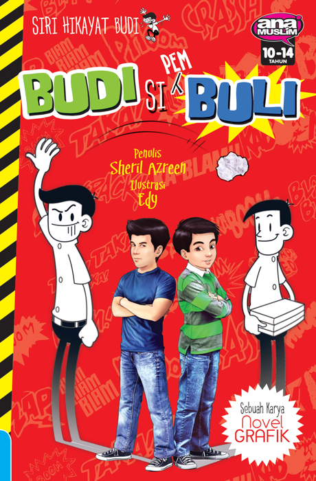 Siri Hikayat Budi 01: Budi Si Pembuli