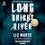 Long Bright River