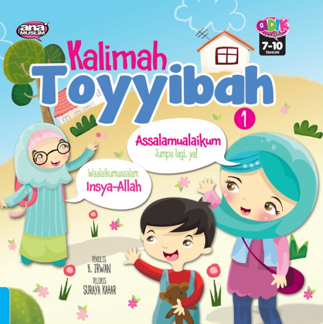 Kalimah Toyyibah 01: Assalamualaikum & Insya-Allah