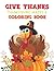 Give Thanks Coloring Book a...