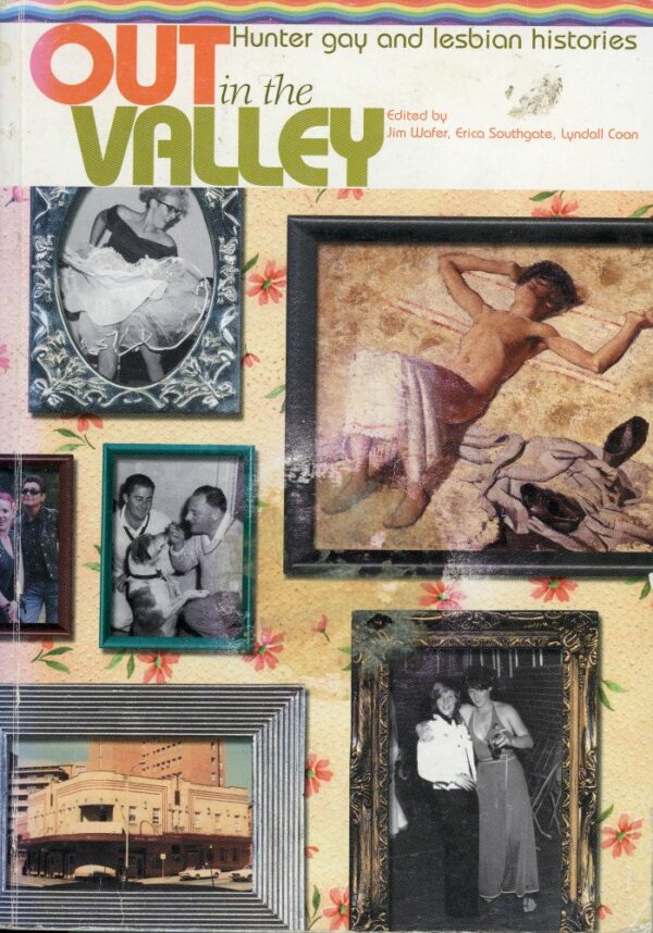 Out in the Valley : Hunter gay and lesbian histories