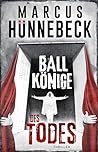 Ballkönige des Todes