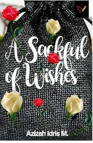 A SACKFUL OF WISHES: BOOK ONE OF THE HADIZA TRIOLOGY