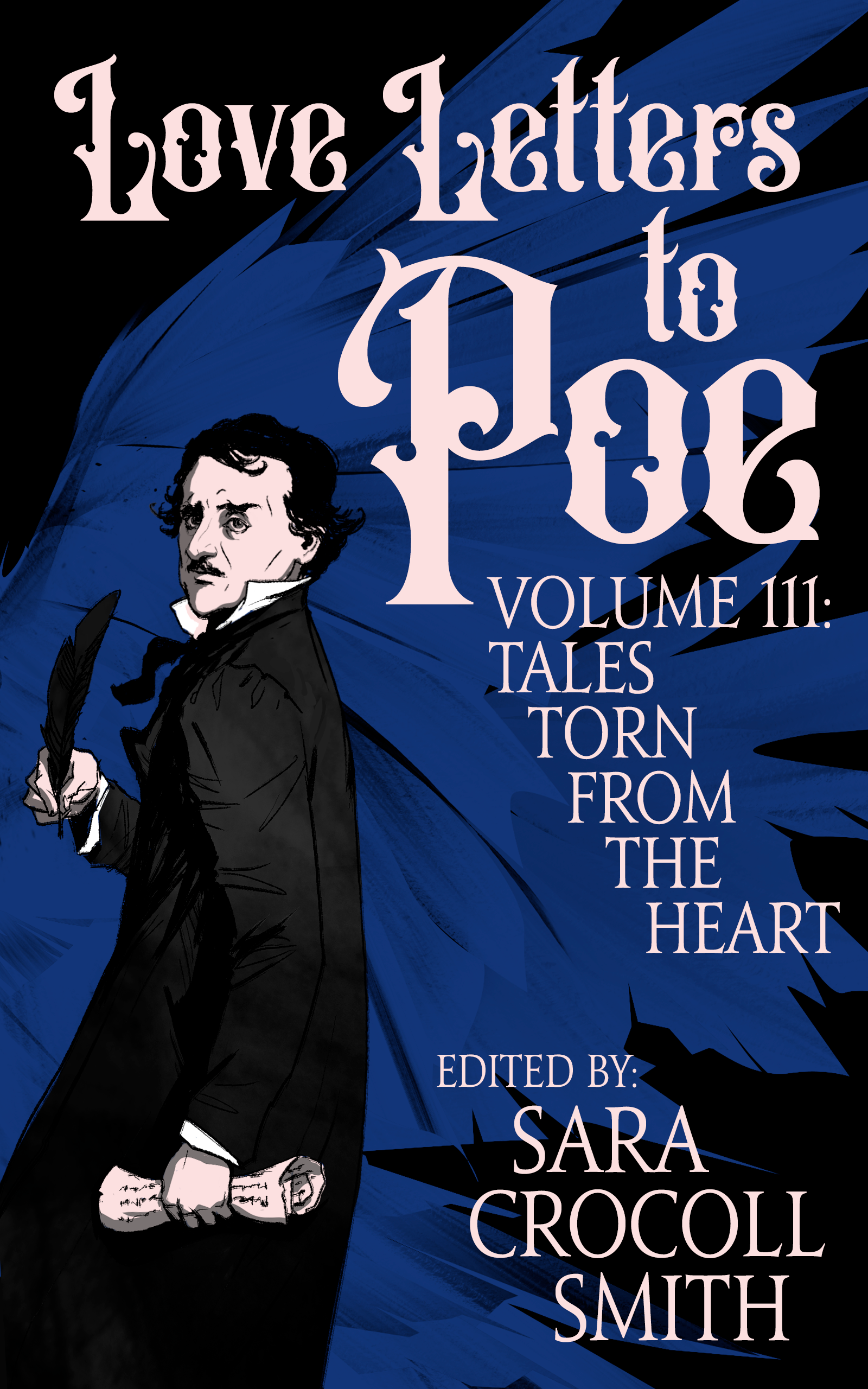 Love Letters to Poe, Volume III: Tales Torn From the Heart