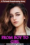 From Boy To Girl:...