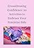 Crossdressing Confidence 50 Activities to Embrace Your Femini... by Mistress Femme