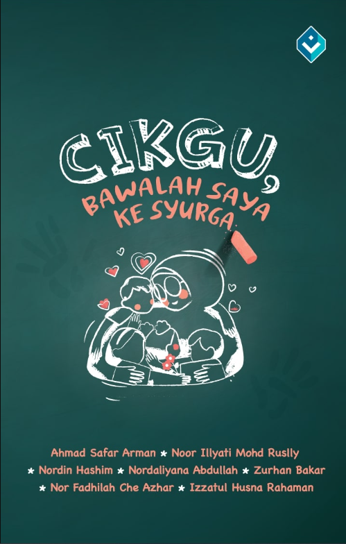 Cikgu, Bawalah Saya ke Syurga