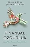Finansal Özgürlük: Adım Adım Yatırım ve Tasarruf Rehberi