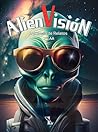 AlienVisión: Anto...