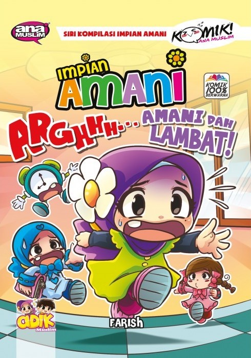 Impian Amani 04: Arghhh... Amani Dah Lambat!