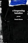 a burgeoning battalion by Francis Rozon